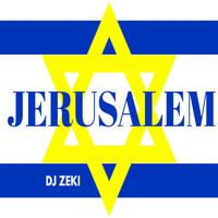 DJ Zeki - Jerusalem