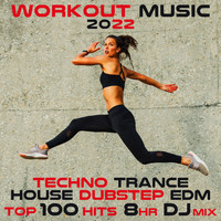 Workout Electronica - Workout Music 2022 (Techno Trance House Dubstep EDM Top 100 Hits 8HR DJ Mix [Explicit])