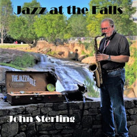 John Sterling - Jazz at the Falls (Explicit)