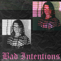 Wrong - Bad Intentions
