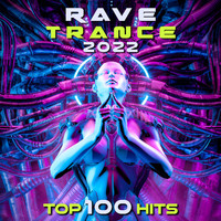 DoctorSpook - Rave Trance 2022 Top 100 Hits