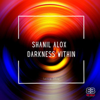Shanil Alox - Darkness Within (Radio Mix)