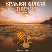 Javier Van Velthoven - Spanish Guitar Dreams