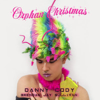 Danny Cody - Orphan Christmas