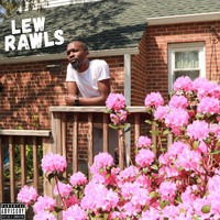 Josh Lewis - Lew Rawls (Explicit)