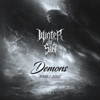 Winter Of Sin - Demons 2000 - 2002