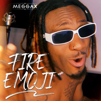 Meggax - Fire Emoji