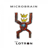 Das Lotron - Microbrain