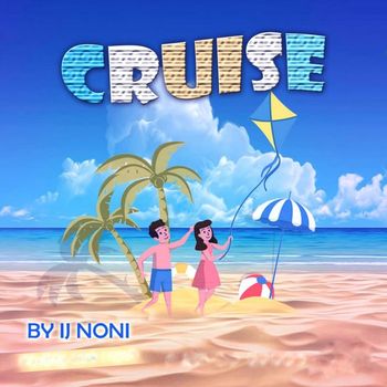 Ij Noni - Cruise