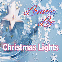 Lonnie Lee - Christmas Lights