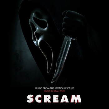 Brian Tyler - Scream (Music From The Motion Picture)