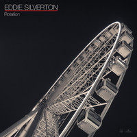 Eddie Silverton - Rotation (Extended Version)
