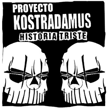 Proyecto Kostradamus - Historia Triste