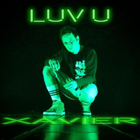 Xavier - Luv U