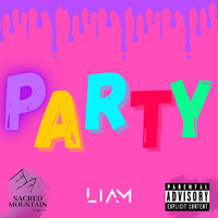 Liam - Party (Explicit)