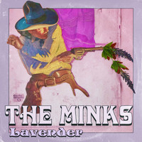 The Minks - Lavender