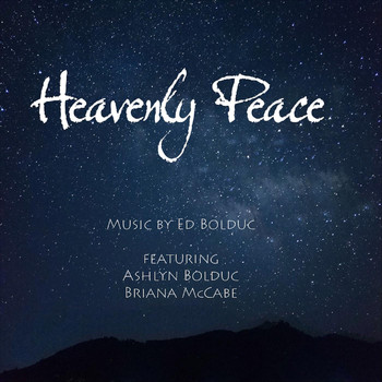 Ed Bolduc - Heavenly Peace