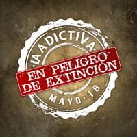 La Adictiva Banda San José de Mesillas - En Peligro de Extinción