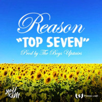 Reason - Top Seven (Explicit)
