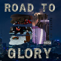 Jaikes013 - Road To Glory (Explicit)
