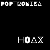 POPtRONiKA - Hoax