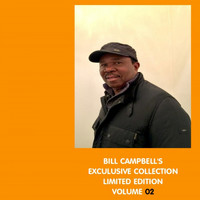 Bill Campbell - Bill Campbell's Exclusive Collection, Vol. 2