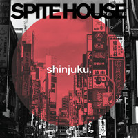 Spite House - Shinjuku