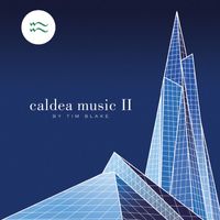 Tim Blake - Caldea Music Il: Remastered Edition
