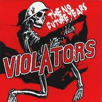 Violators - The No Future Years
