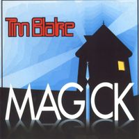Tim Blake - Magick