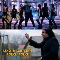 Lexo - POLICE POLICE