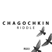 Chagochkin - Riddle