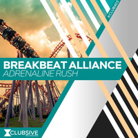 Breakbeat Alliance - Adrenaline Rush