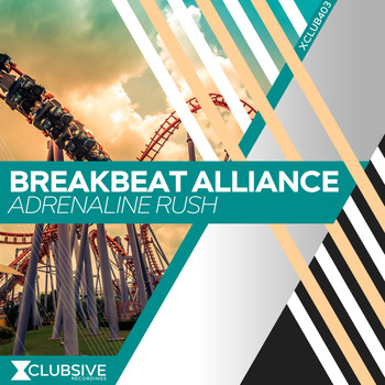 Breakbeat Alliance - Adrenaline Rush