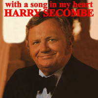 Harry Secombe - With A Song In My Heart
