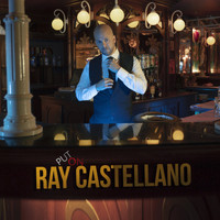 Ray Castellano - Put on