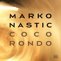 Marko Nastic - Coco Rondo