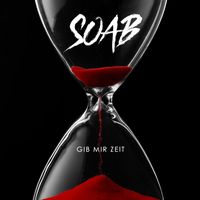 SOAB - Gib mir Zeit