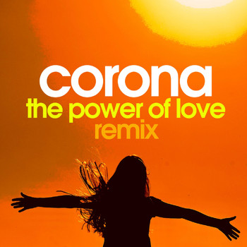 Corona - The Power Of Love (Remix)