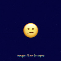 Fase - Aunque tú no lo sepas