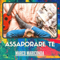Marco Mariconda - Assaporare te