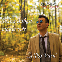 Zeljko Vasic - Jedna ljubav manje vise