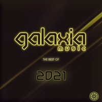 Galaxia Music - The Best Of 2021