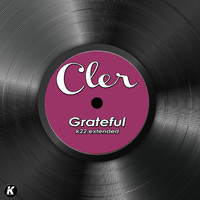 Cler - Grateful (K22 Extended)