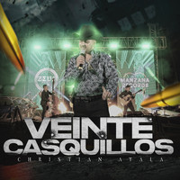 Christian Ayala - Veinte Casquillos (Explicit)