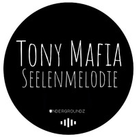 Tony Mafia - Seelenmelodie