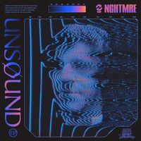 NGHTMRE - UNSOUND EP (Explicit)