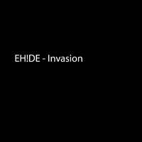 Eh!de - Invasion