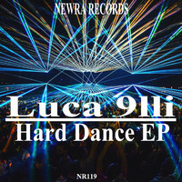 Luca 9lli - Hard Dance EP