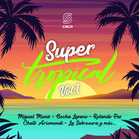 Varios Artistas - Super Tropical, Vol. 1
